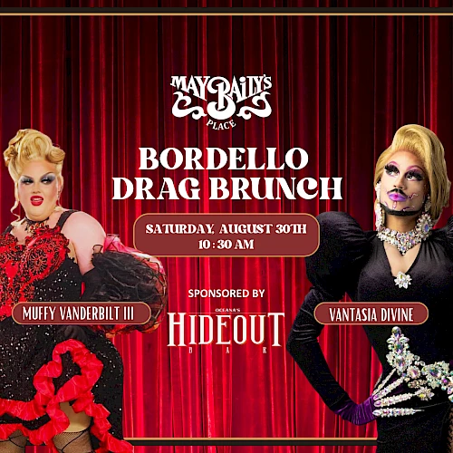 The image is an advertisement for "Bordello Drag Brunch" featuring two performers, scheduled for Saturday, April 30th, 10:30 AM.